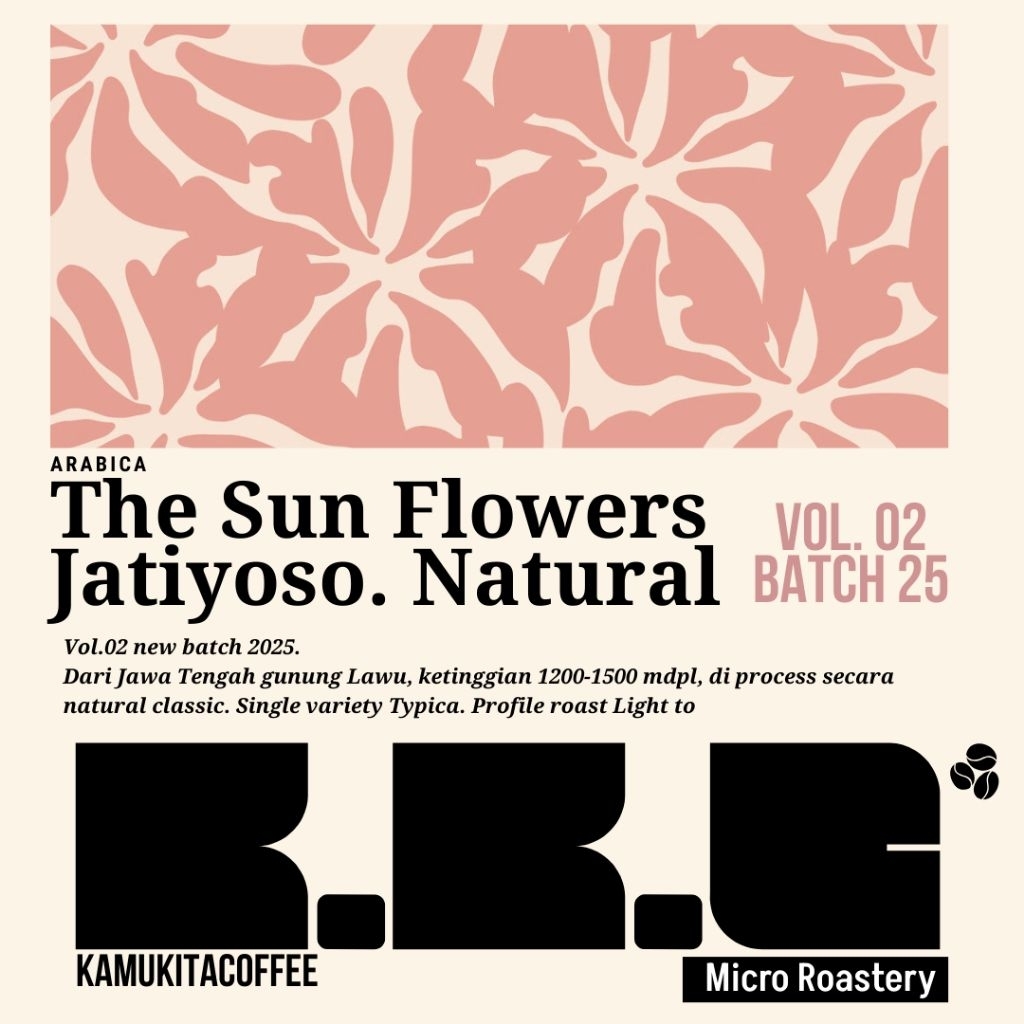 

Kopi arabica The sun Flowers Jatiyoso, Jawa tengah gunung lawu, Natural classic @kamukitacoffee
