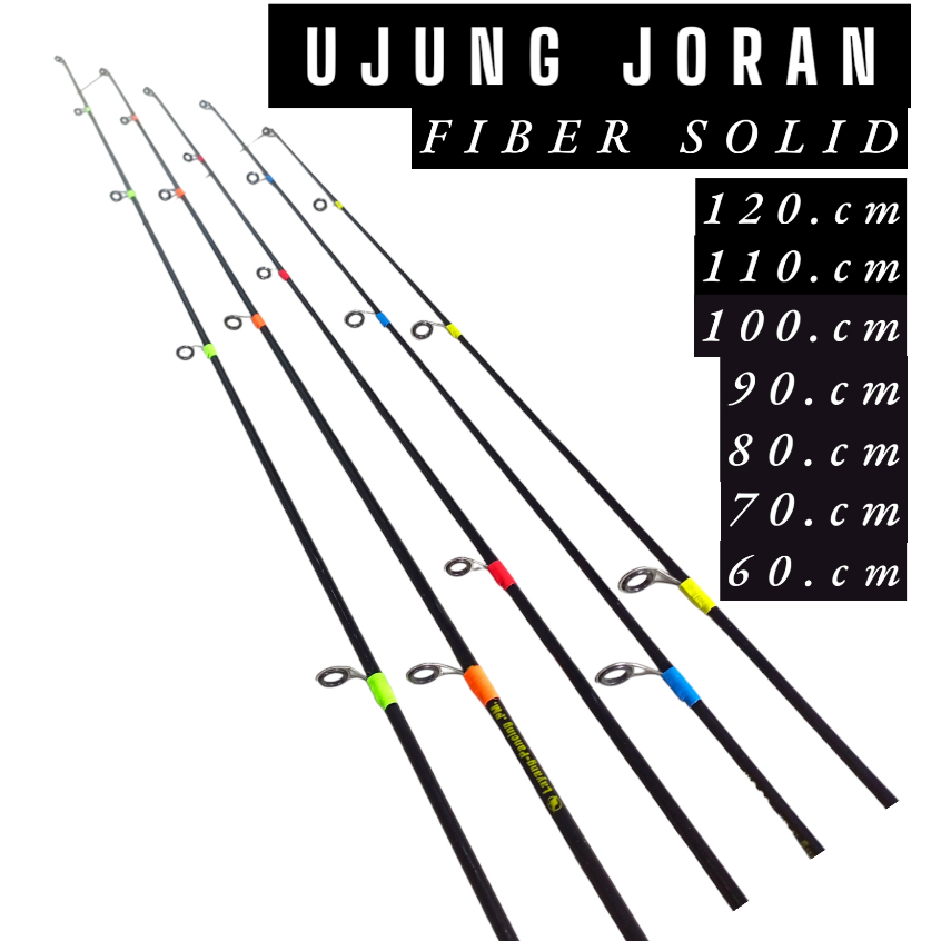 UJUNG JORAN SAMBUNGAN ATAS JORAN FIBER KAKU SEDANG 60CM 120CM / Ujung Joran Fiber Solid