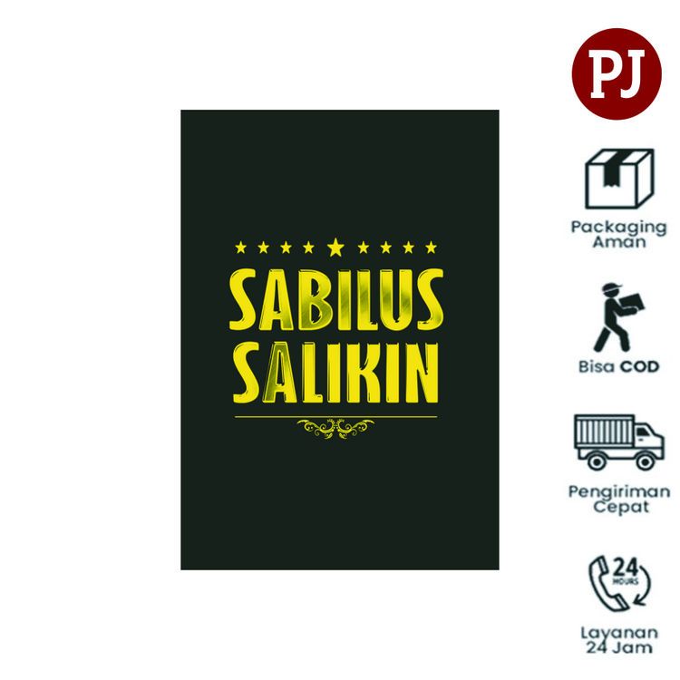 Sabilus Salikin - Jalan Para Salik - Ensiklopedia Tarekat dan Tasawuf