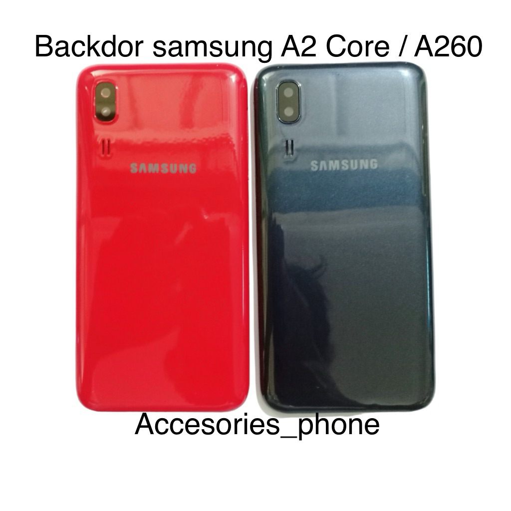 BACKDOR SAMSUNG A2 CORE/A260 /TUTUP BELAKANG SAMSUNG A2 CORE