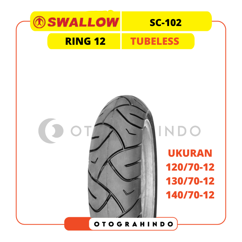 BAN LUAR MOTOR SCOOTER SWALLOW SC-102 RING 12 UKURAN 120/70 130/70 140/70 TUBELESS MOTOR CLASSIC