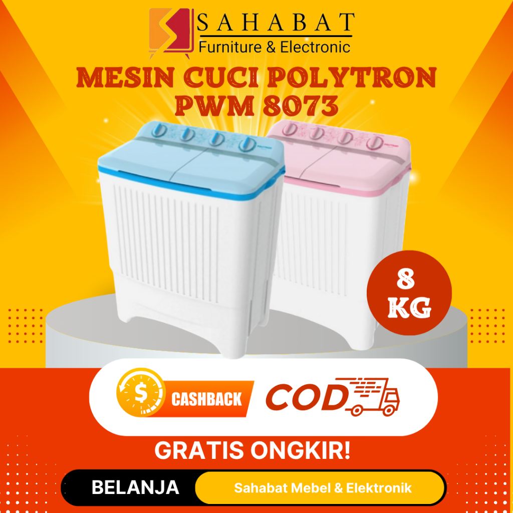 MESIN CUCI 2 TABUNG POLYTRON PWM 8073  (8 Kg) / MESIN CUCI 2 TABUNG POLYTRON