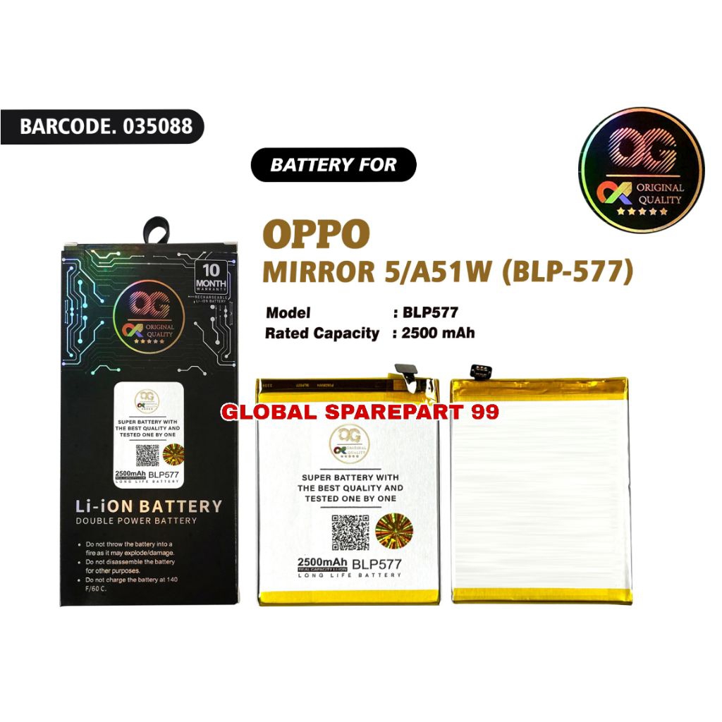 BATERAI OG SUPER (BLP-577) OPPO MIRROR 5 A51W BATERAI / BATTERY / BATRE