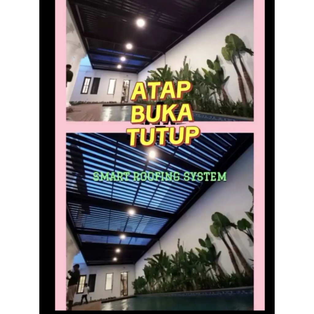 Kanopi buka tutup kolam