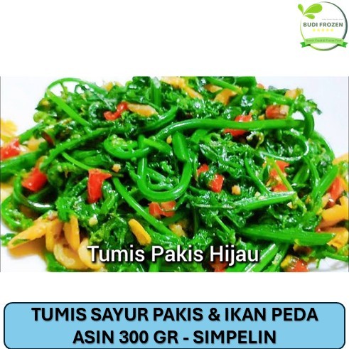 

TUMIS SAYUR PAKIS & IKAN PEDA ASIN 300 GR - SIMPELIN