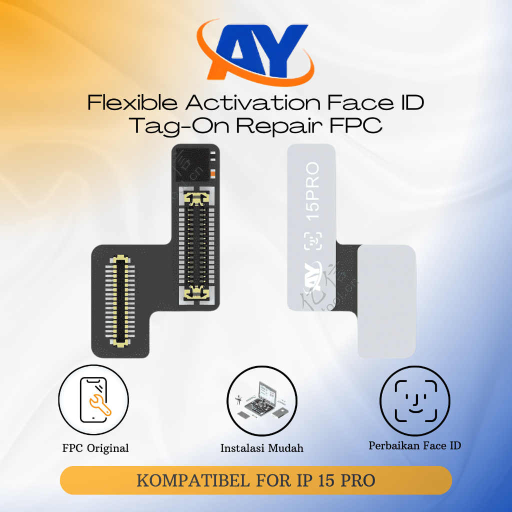 AY - Flexible IP 15 Pro Face ID Tag-On Repair FPC Original