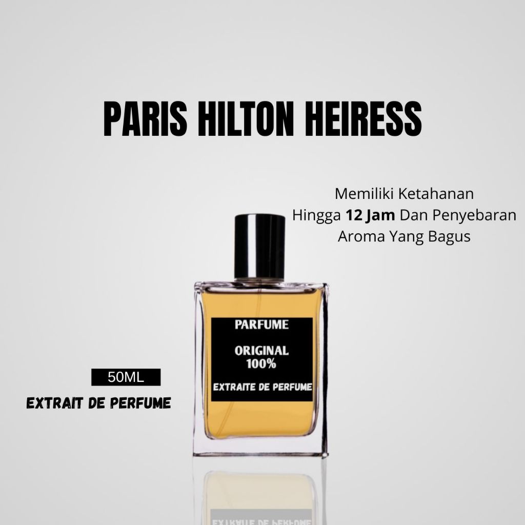 Parfume Paris Hilton Heiress Ketahanan 10-12 Jam SAMOEDRA EXELIR