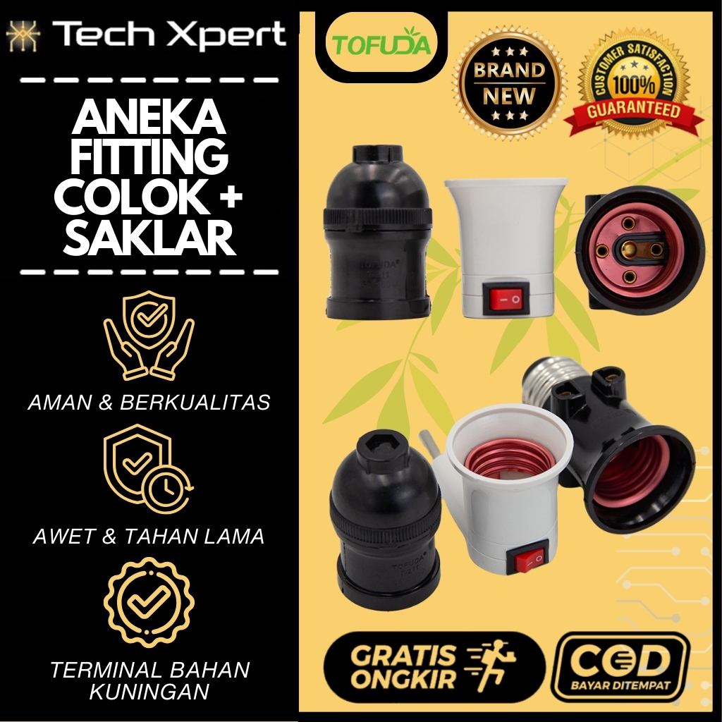 ANEKA FITTING COLOK + SAKLAR / FITTING KOMBINASI GANTUNG TOFUDA