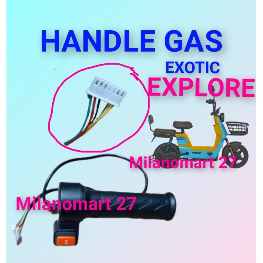 handle gas exotic explore throttle gas sepeda listrik exotic explore