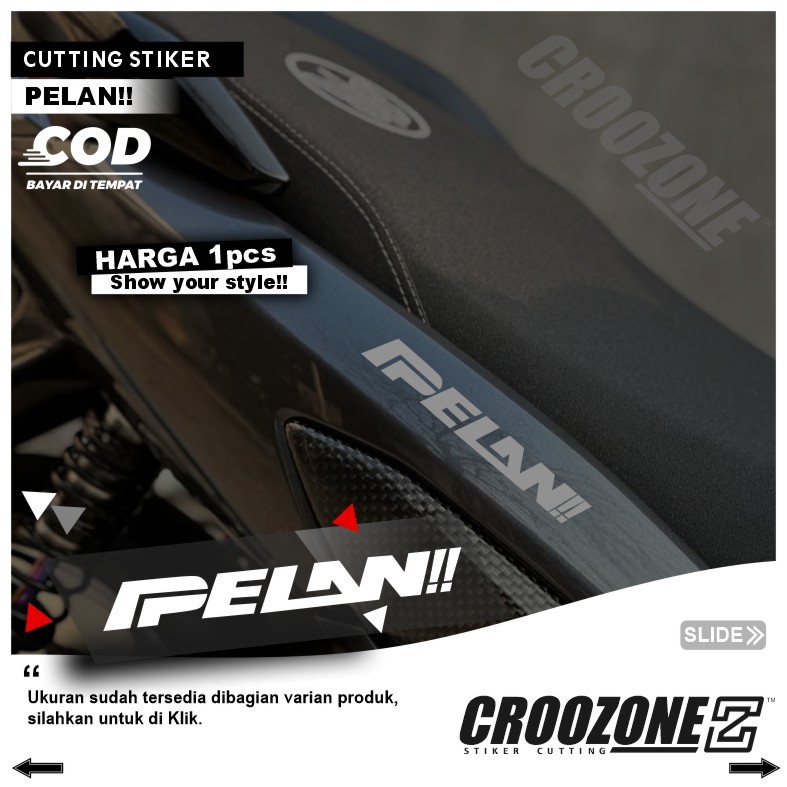 Cutting Stiker Pelan | Stiker Pelan | Stiker Motor