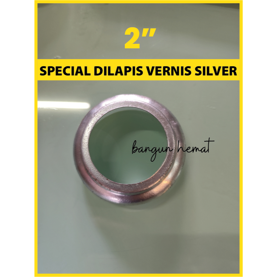 Ring Tapak Pipa 2 Inch Besi – Dudukan Pipa 2" Finishing Chrome Vernis Kuat & Kokoh