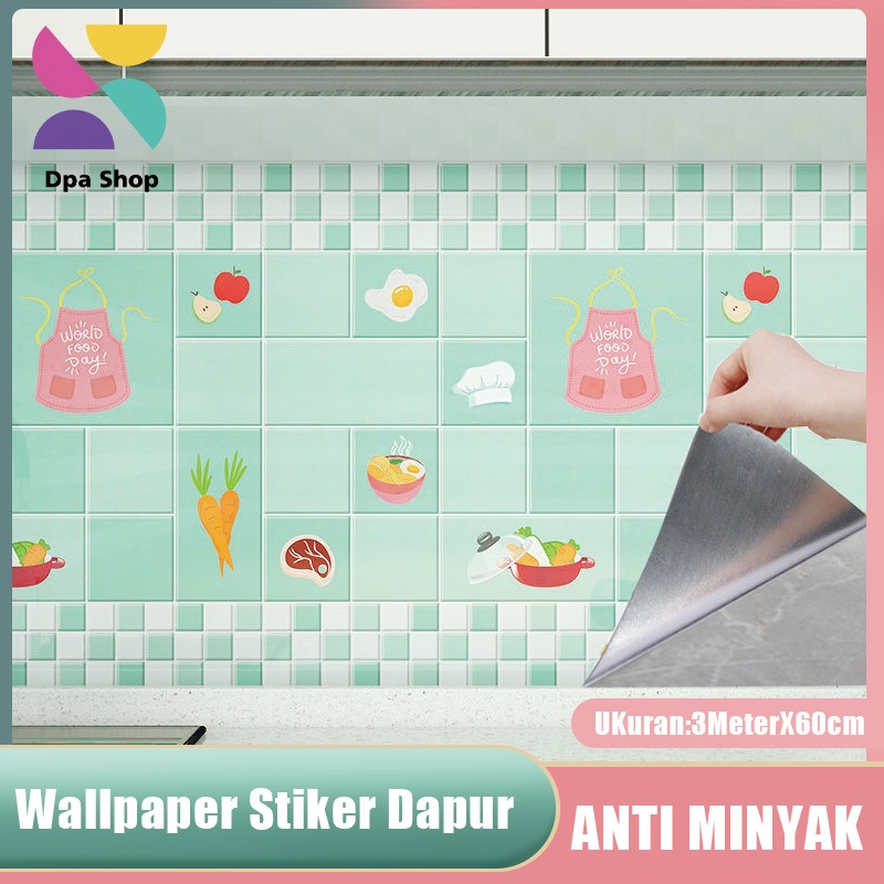 Stiker Dinding Anti Minyak 60cm x 3meter Stiker Dinding Dapur Kamar Mandi Wallpaper Stiker Dinding W