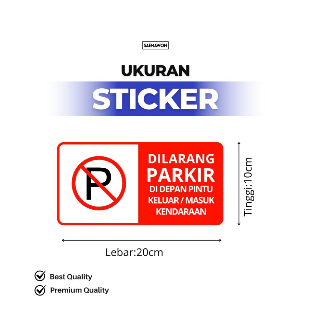

sticker di larang parkir di depan pintu stiker vinyl