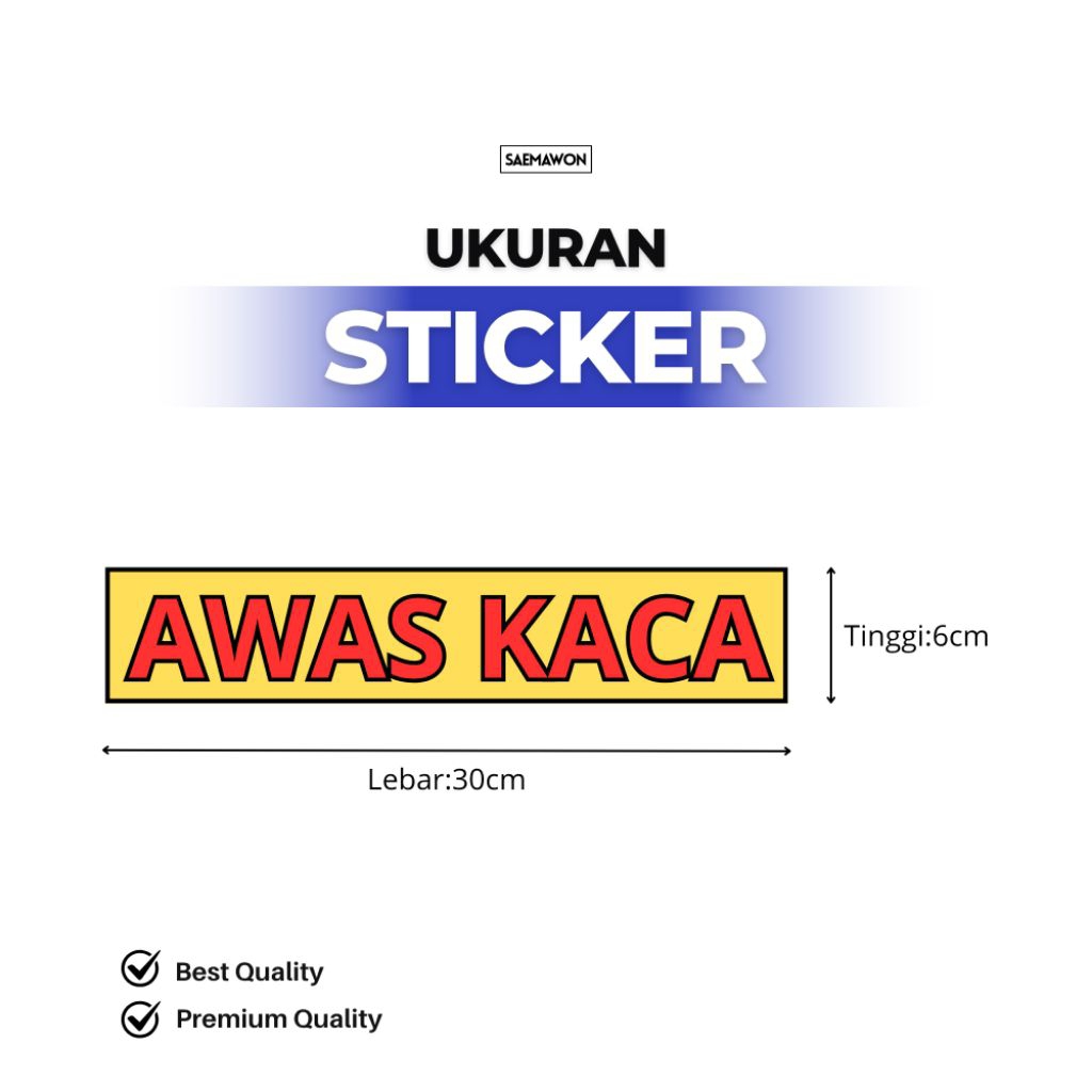 

sticker awas kaca stiker vinyl