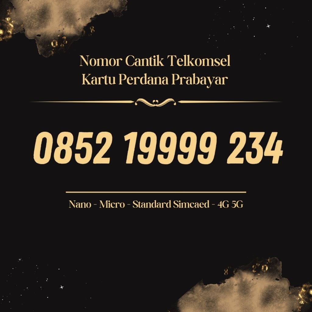 NOMOR CANTIK SIMPATI 4G 5G TELKOMSEL NOCAN SIMPATI NOMER SIMPATI CANTIK KARTU PERDANA SIMPATI TRIPLE