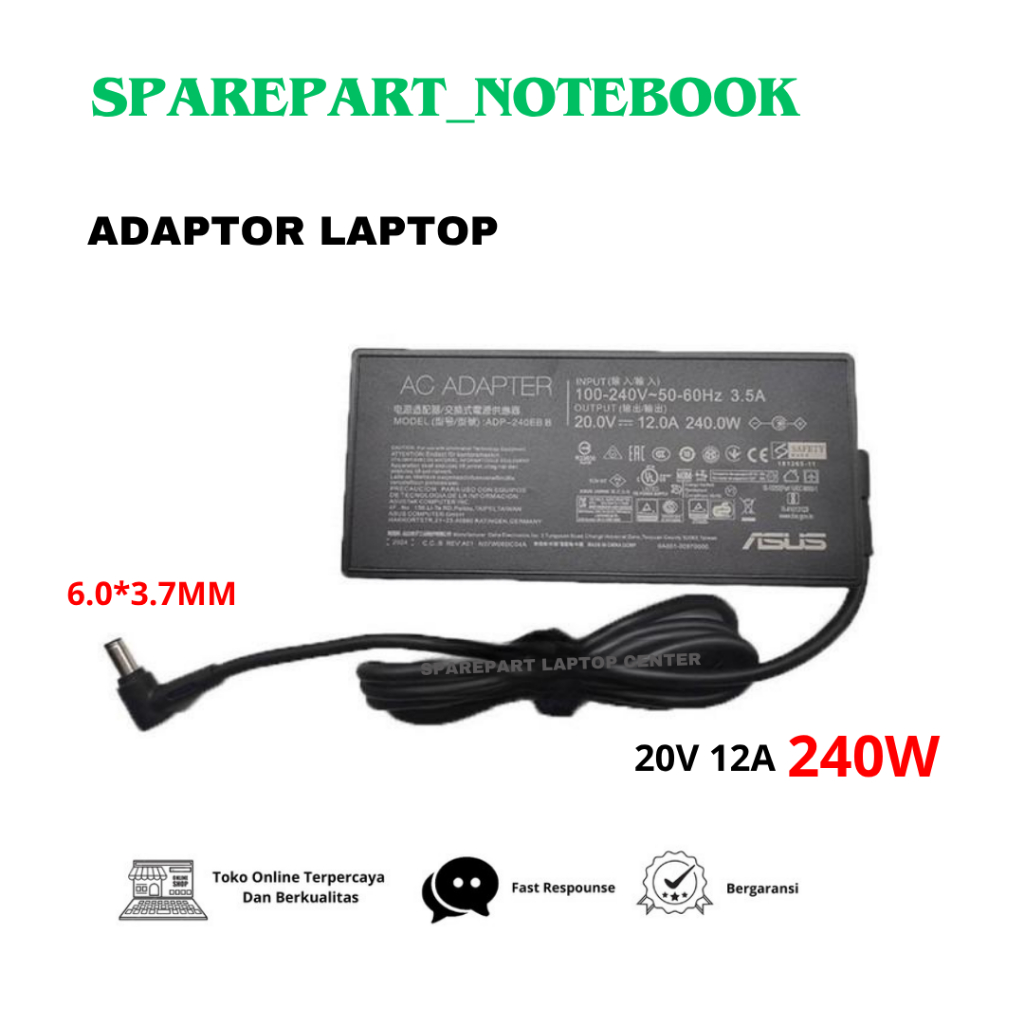 Adaptor Casan 20V 12A 240W 6.0*3.7MM Charger ADP-240EB B Laptop AS*S ROG Strix Scar 15 GX550LXS RTX2