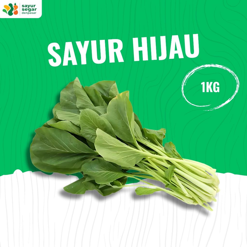 

Sayur Hijau 1kg - Sayur Segar Denpasar