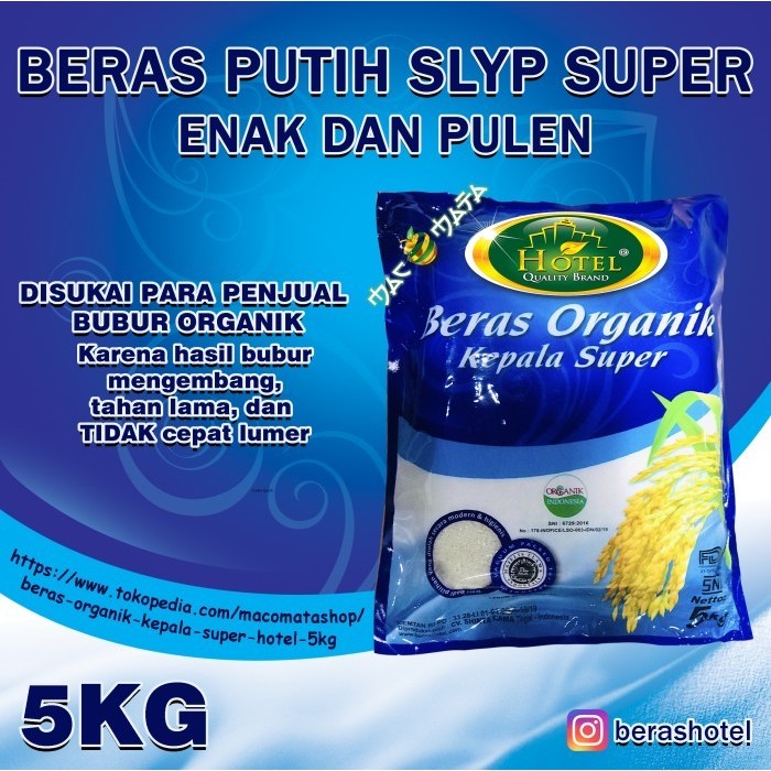 

Beras Organik Kepala Super HOTEL 5Kg