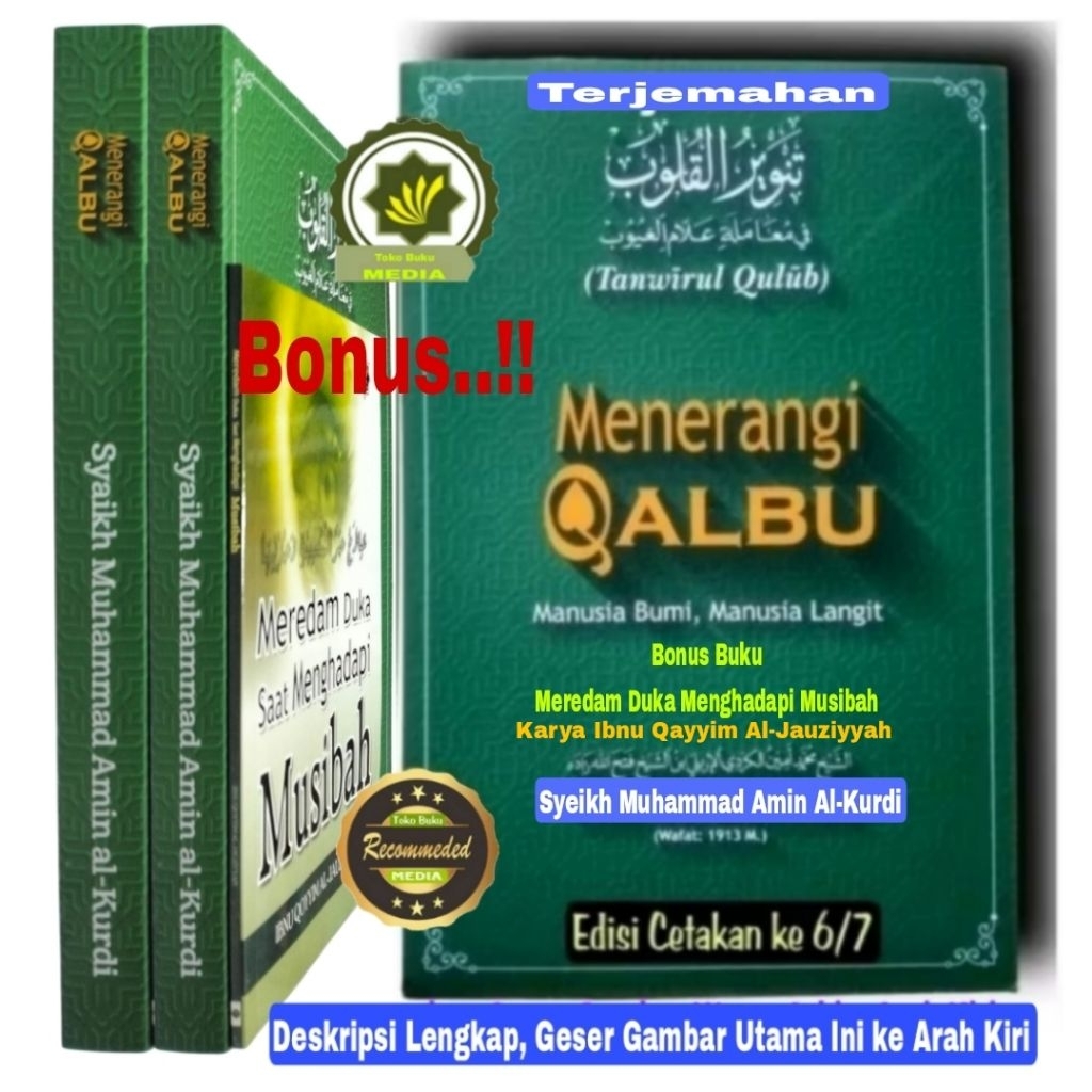 Buku MENERANGI KALBU + BONUS Meredam Duka Menerangi Qalbu Terjemah Kitab TANWIRUL QULUB Menerangi Qo