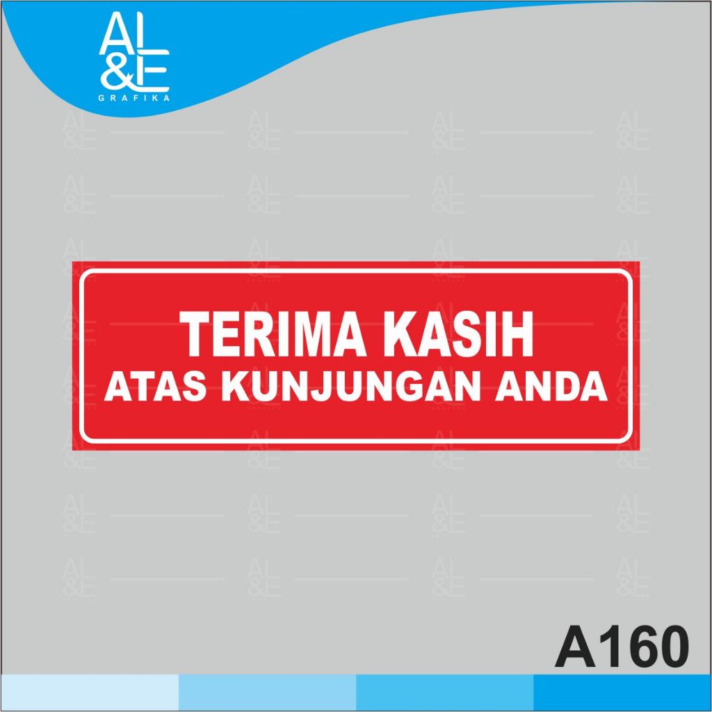 

A160 - Acrylic Sign, Stiker Terima Kasih Atas Kunjungan Anda, Tahan Air, Premium dan Murah