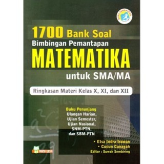 1700 Bank Soal Bimbingan Pemantapan MATEMATIKA untuk SMA/MA