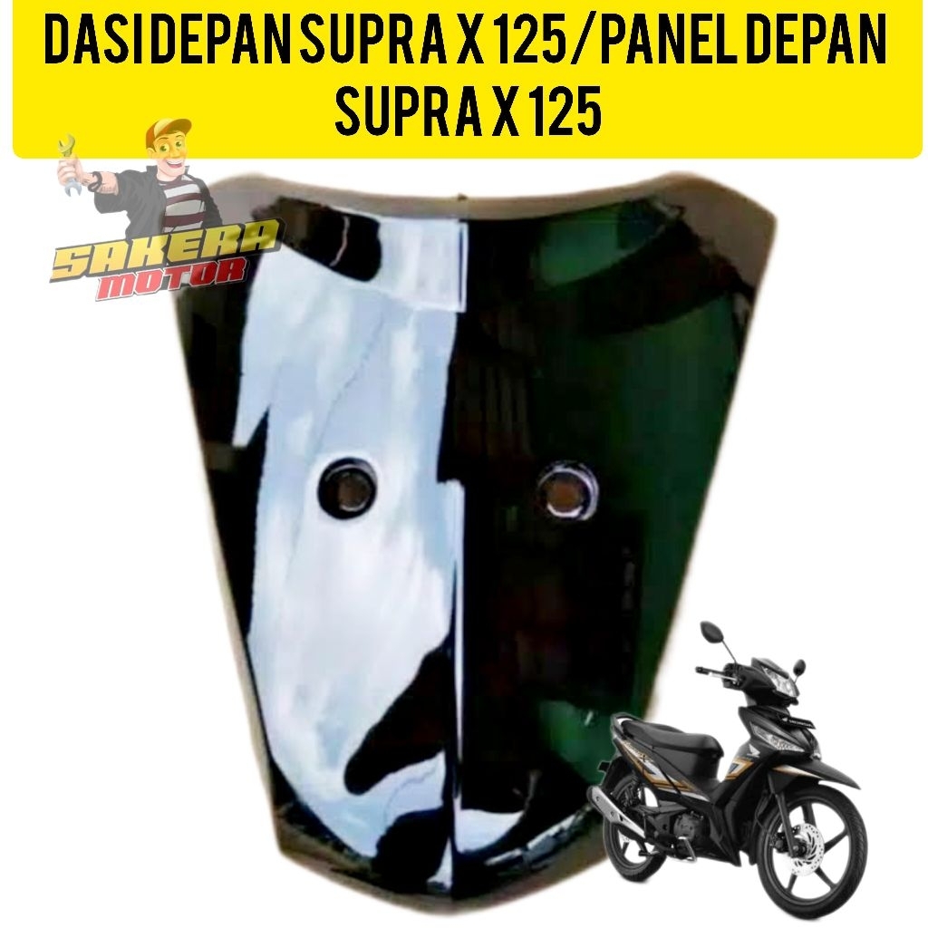 DASI DEPAN SUPRA X 125/PANEL DEPAN SUPRA X 125/TAMENG DEPAN SUPRA X 125/TAMENG DEPAN SUPRA FIT NEW