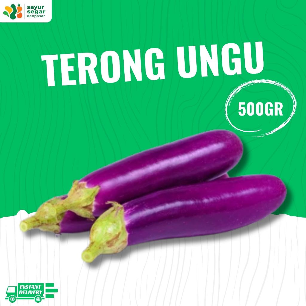 

Terong Ungu Fresh 500gr - Sayur Segar Denpasar