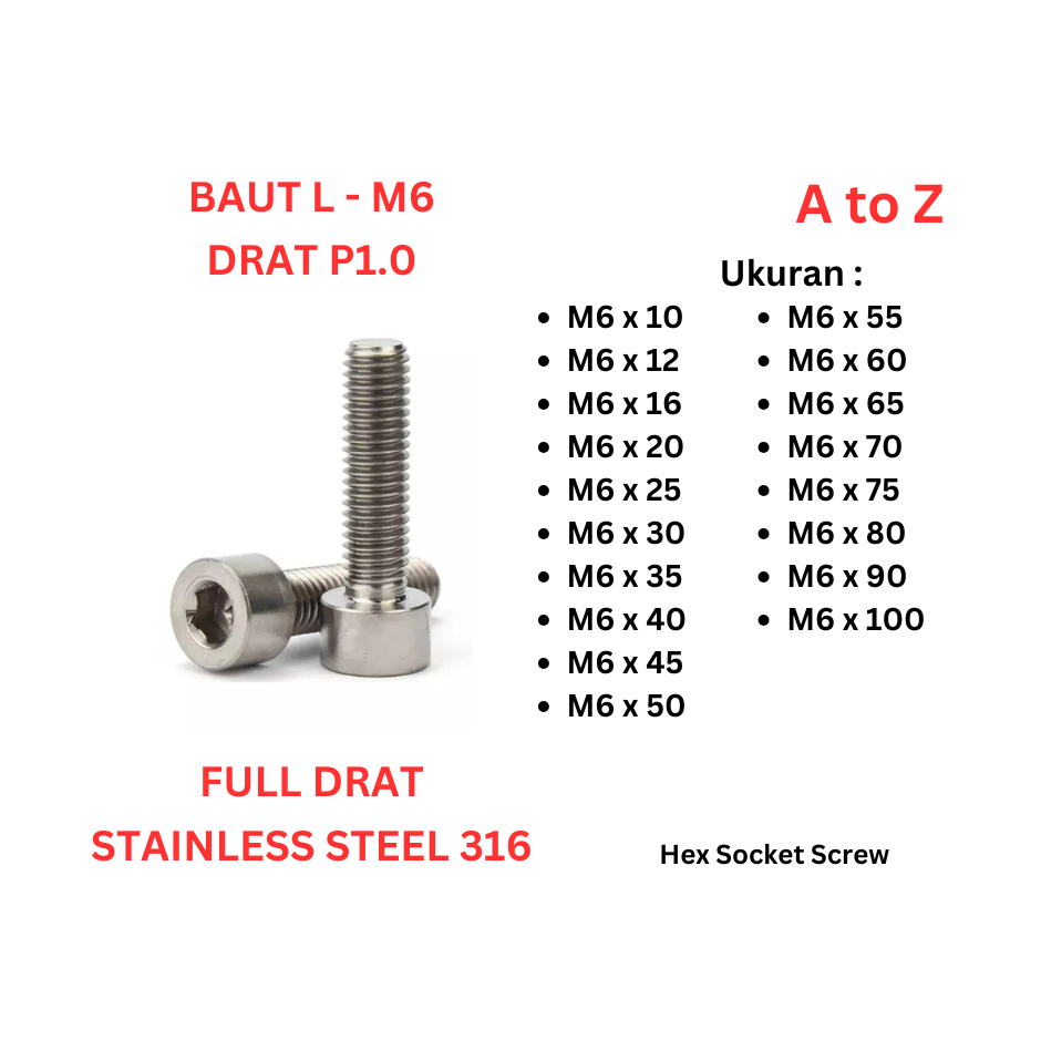 Baut L SS 316 - M6 x 10 / 12 / 16 / 20 / 25 / 30 / 35 / 40 / 45 /50 / 55 / 60 / 65 / 70 / 75 / 80 / 