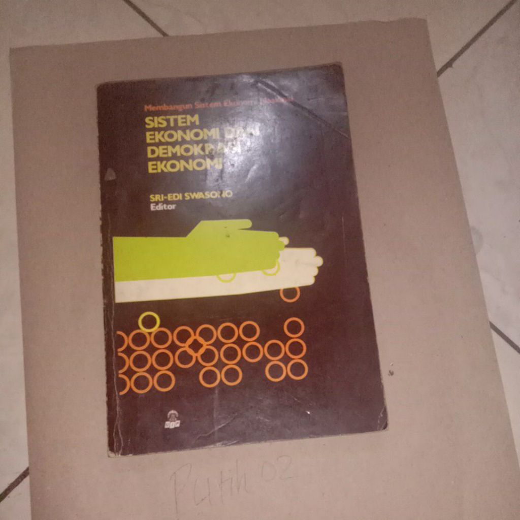 membangun sistem ekonomi nasional sistem ekonomi dan demokrasi ekonomi