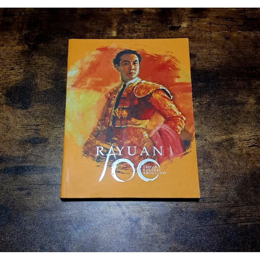 RAYUAN : 100 TAHUN BASOEKI ABDULLAH