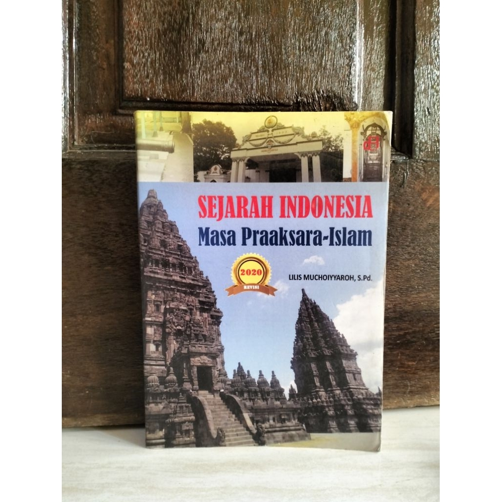 ORIGINAL SEJARAH INDONESIA MASA PRAAKSARA-ISLAM