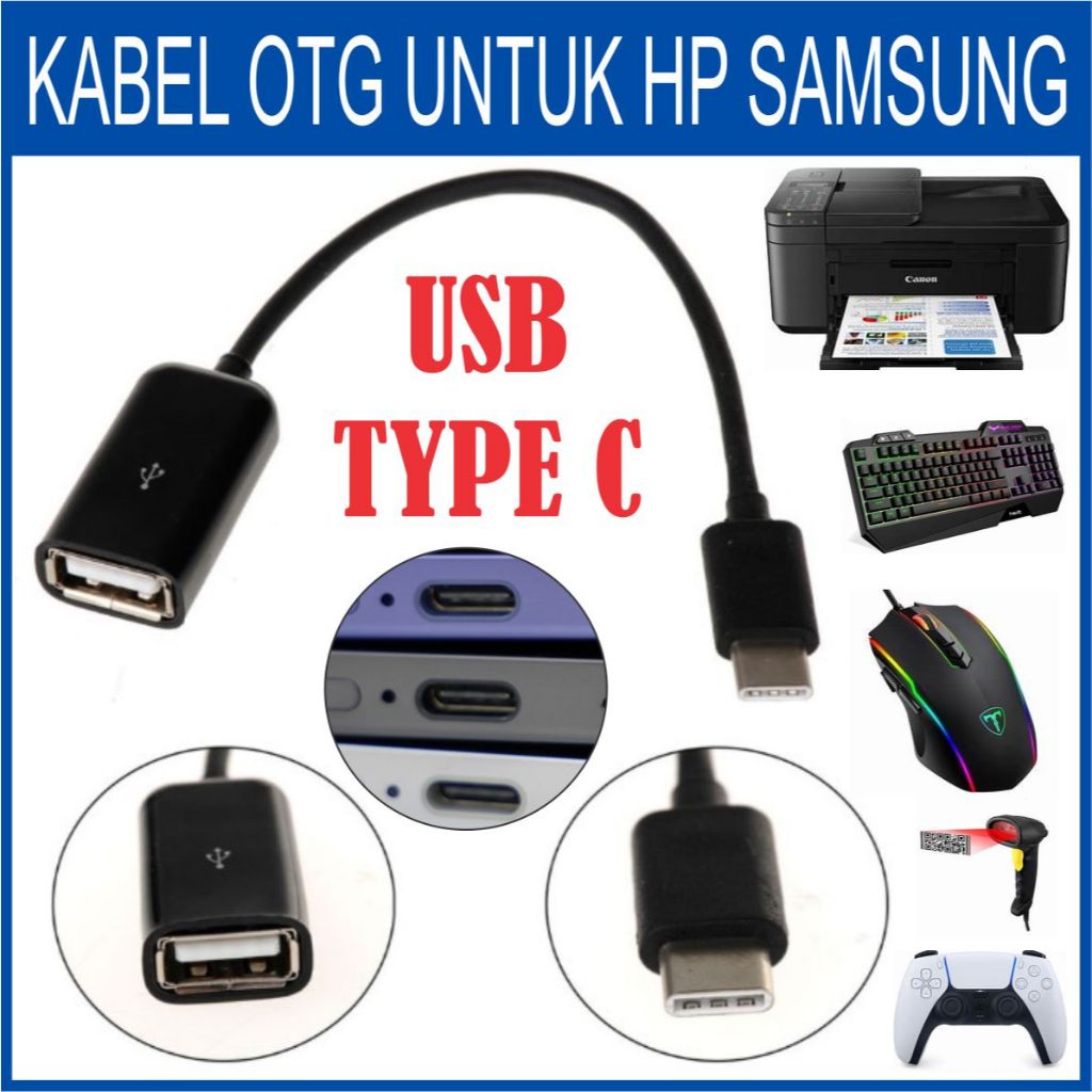 Kabel OTG USB Type C untuk HP SAMSUNG GALAXY S25 S23 S22 S21 S20 A56 A36 A26 A16 A06 A55 A35 A25 A16