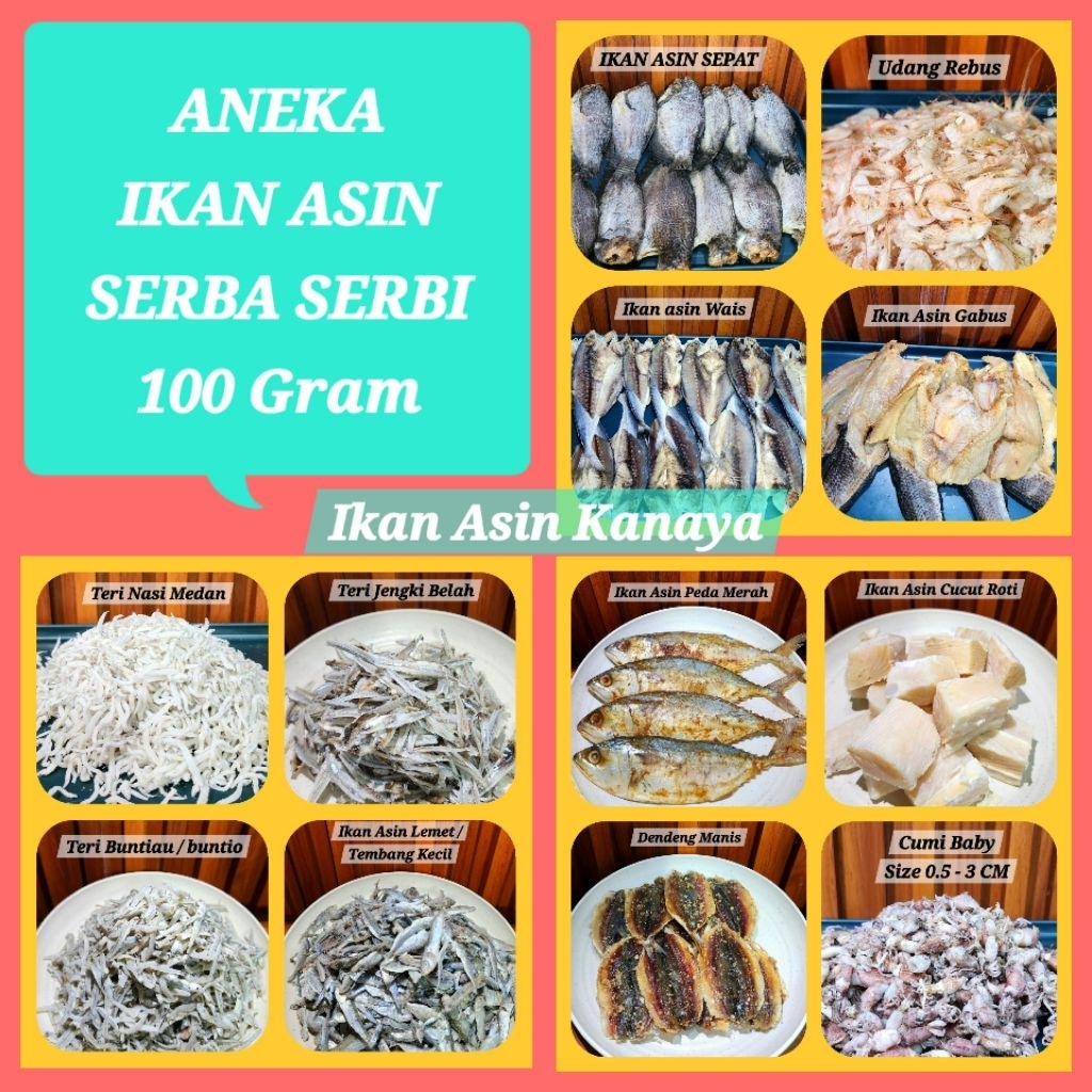 

Aneka Ikan Asin Serba 100 Gram - Kemasan Vacum - IKAN ASIN KANAYA