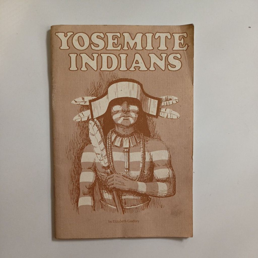 Elizabeth Godfrey : Yosemite Indians