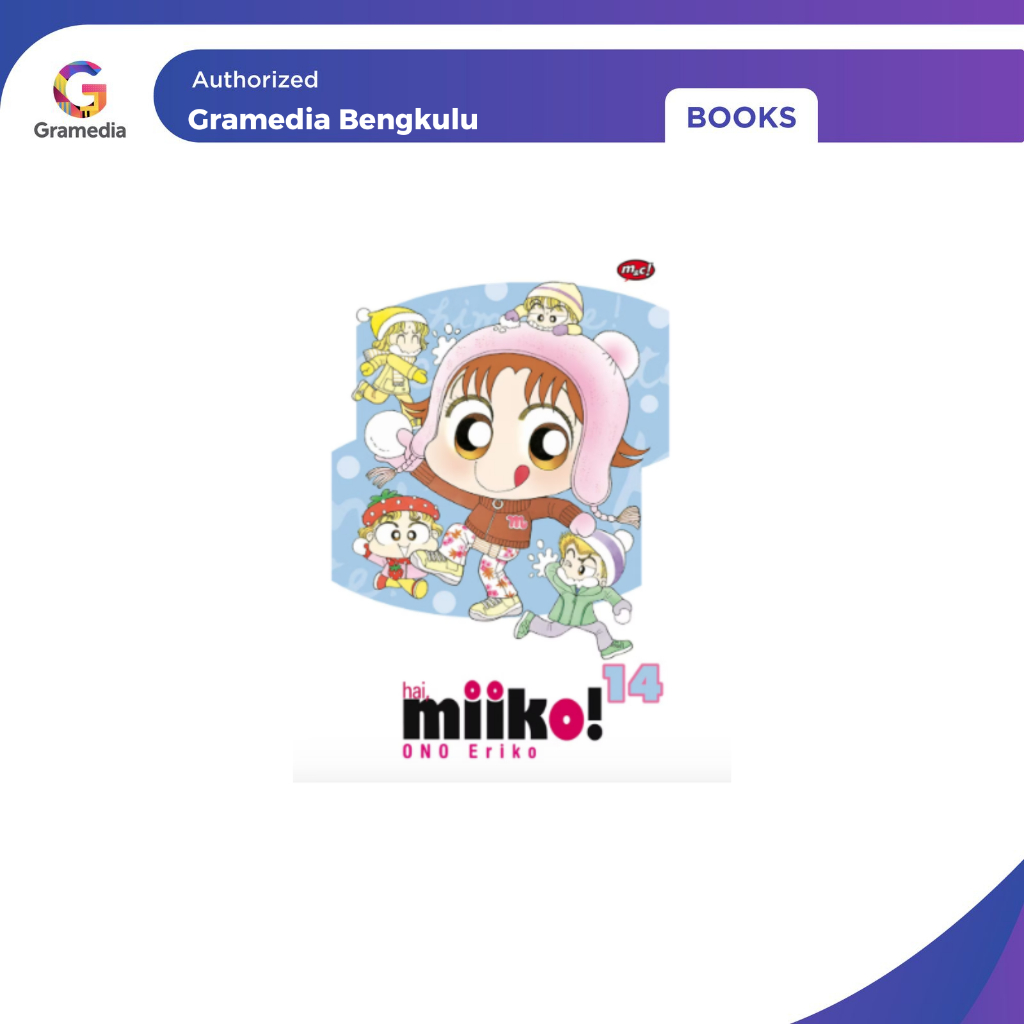 Gramedia Bengkulu - Hai, Miiko 14 - Bookpaper