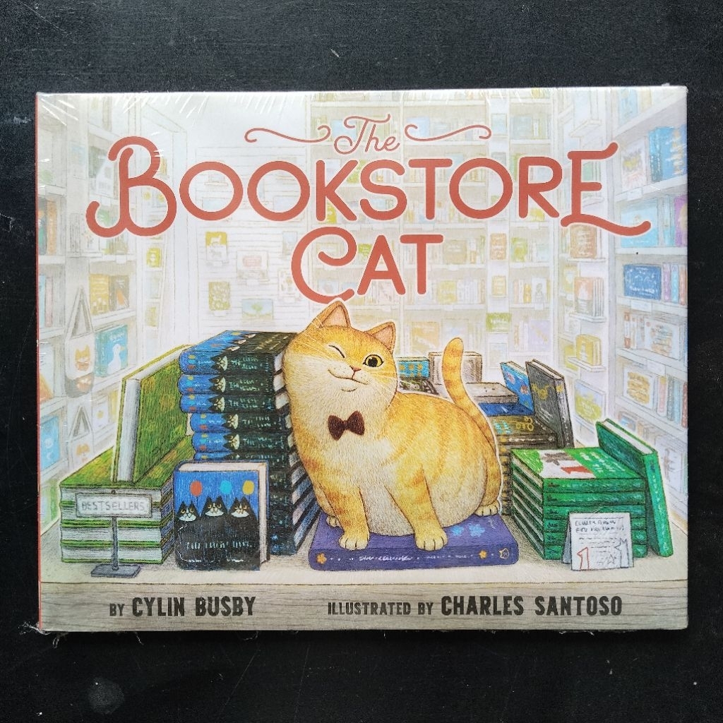 The Bookstore Cat - Cylin Busby & Charles Santoso [Picture Story Book]