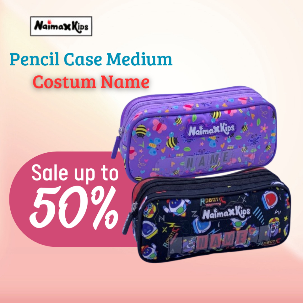 

PENCIL CASE NAMA NAIMAX KIDS PENCIL CASE ANAK PEREMPUAN LAKI-LAKI