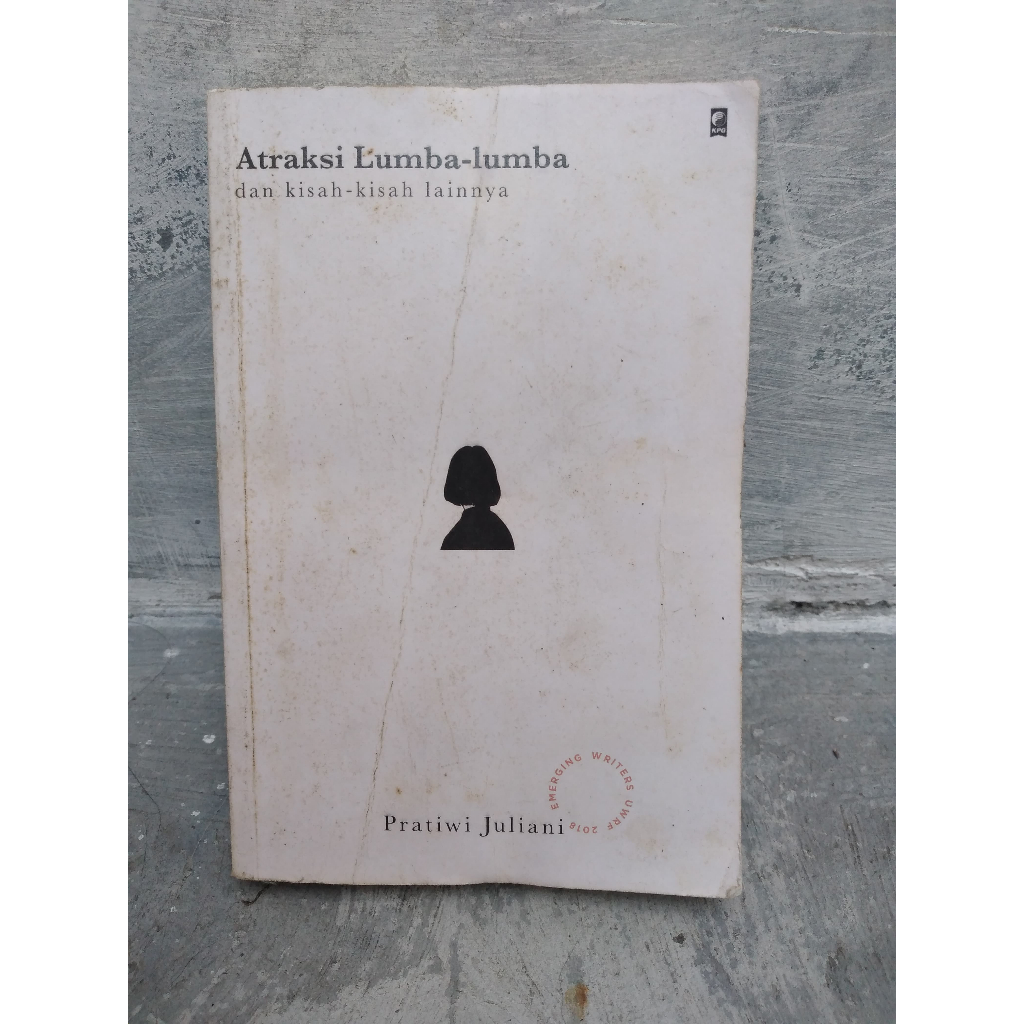 (BERUANG PRELOVED) Buku Atraksi Lumba-Lumba dan Kisah-Kisah Lainnya Penulis: Pratiwi Juliani