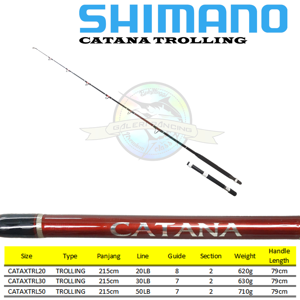 Joran Pancing Trolling Shimano Catana Trolling 20LB 30LB 50LB