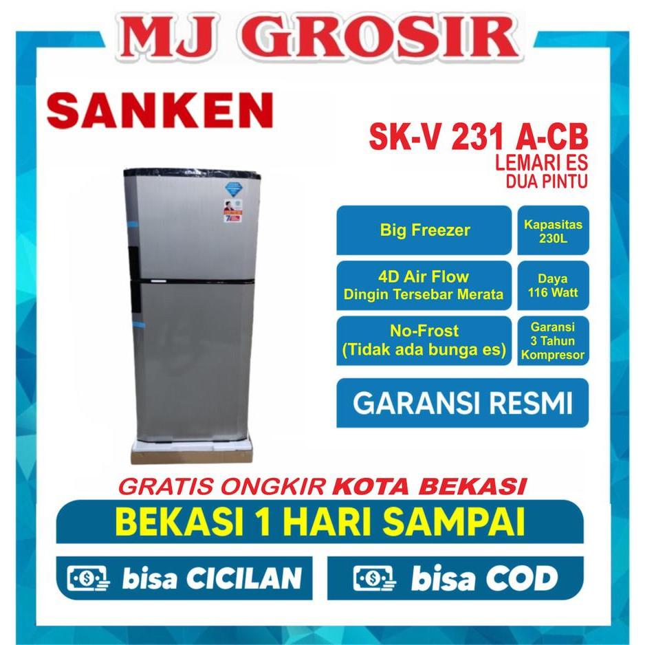 KULKAS SANKEN SK-V 231 PA-CBG LEMARI ES 2 PINTU