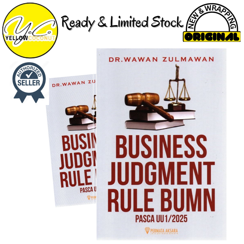 Business Judgment Rule BUMN Pasca UU 1/2025 - Business Judgment Rule BUMN Pasca UU 1/2025