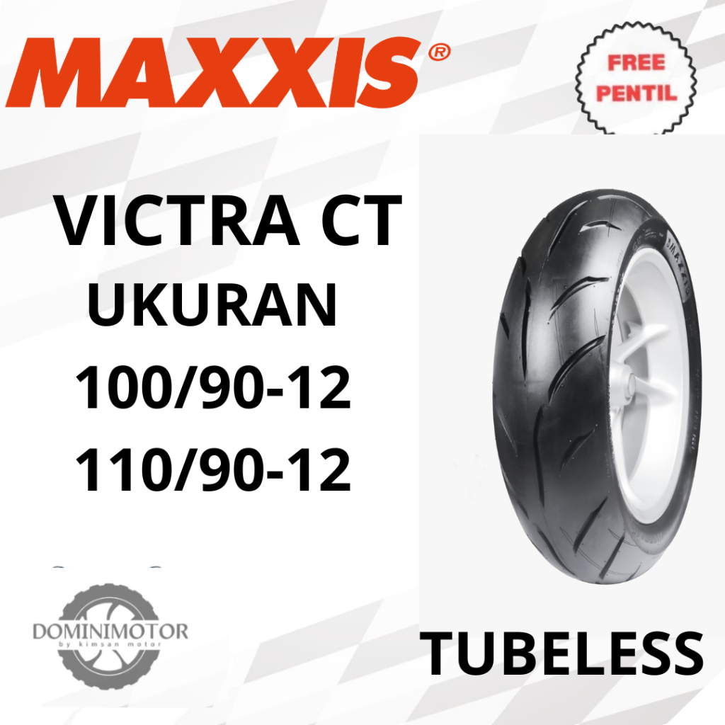Ban Ring 12 Ban MAXXIS VICTRA CT 100/90-12 110/90-12 Ban Tubeless Ring 12 Ban Motor Matic Ban Motor 