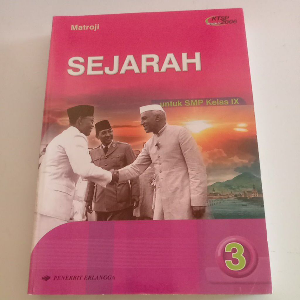 Sejarah 3 Untuk SMP Kelas 9/IX KTSP - Erlangga