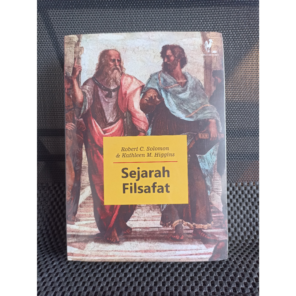 ORI | Filsafat Sejarah - Robert C. Solomon dan Kathleen M.Higgins
