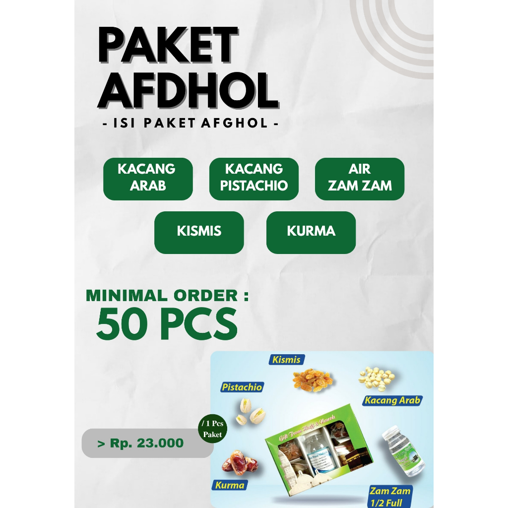 

Paket Afdhol (Kacang Arab, Kacang Pistachio, Air Zam zam, Kismis, Kurma)