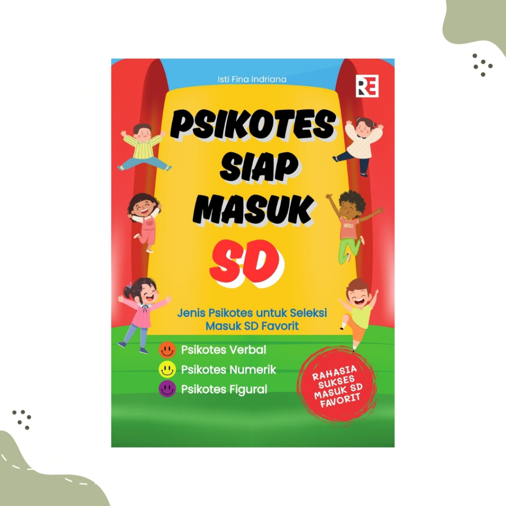 Buku Anak - Psikotes Siap Masuk SD 2025 (Terbaru)