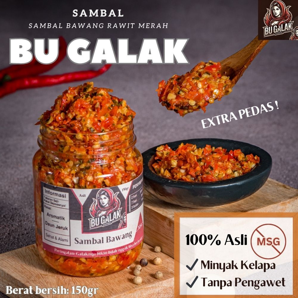 

150gr/75gr Sambal Bawang Bu Galak | Rawit Merah | Aromatik Daun Jeruk Premium Super Pedas