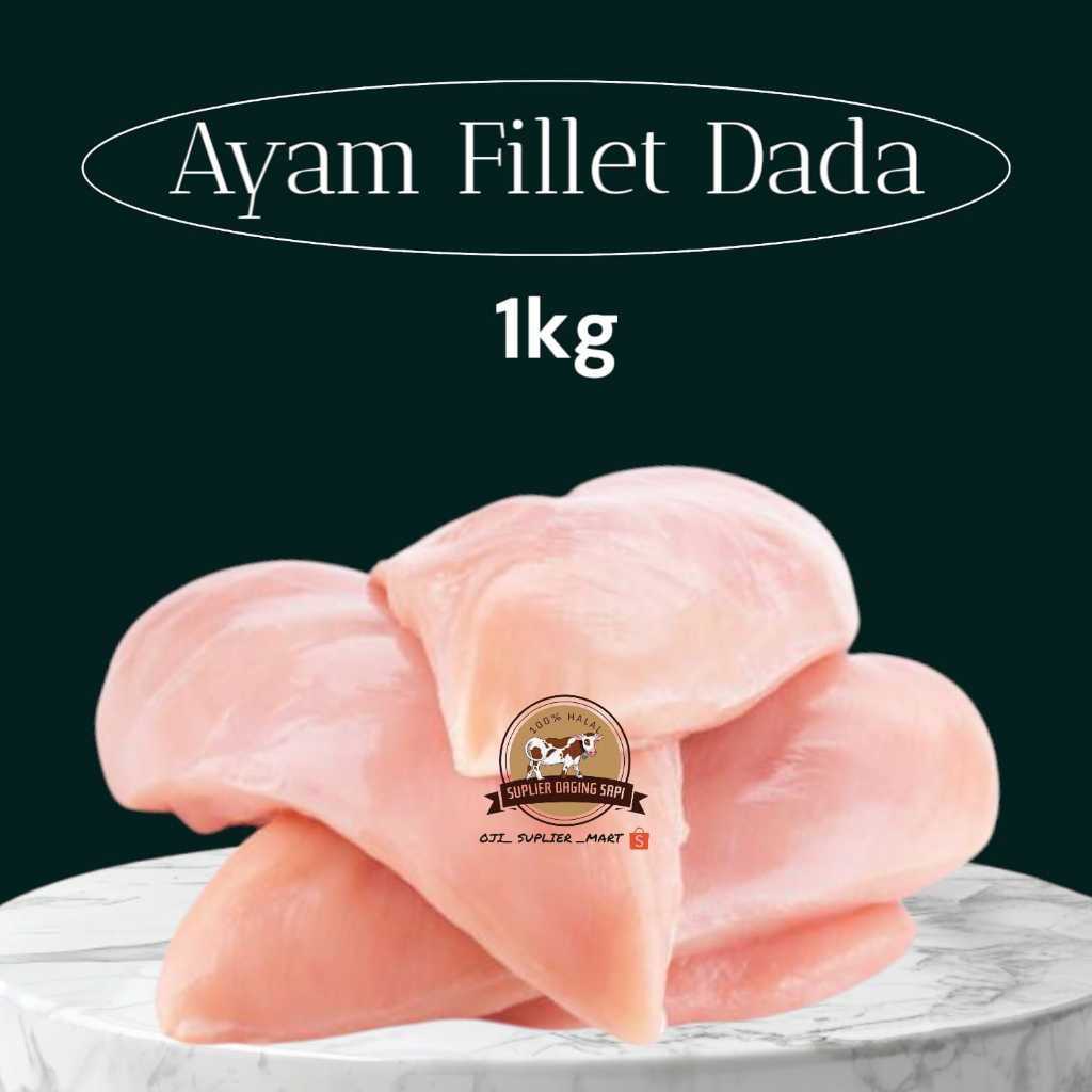 

Daging Ayam boneless Dada Fillet 1kg Tanapa kulit 100% (HALAL)