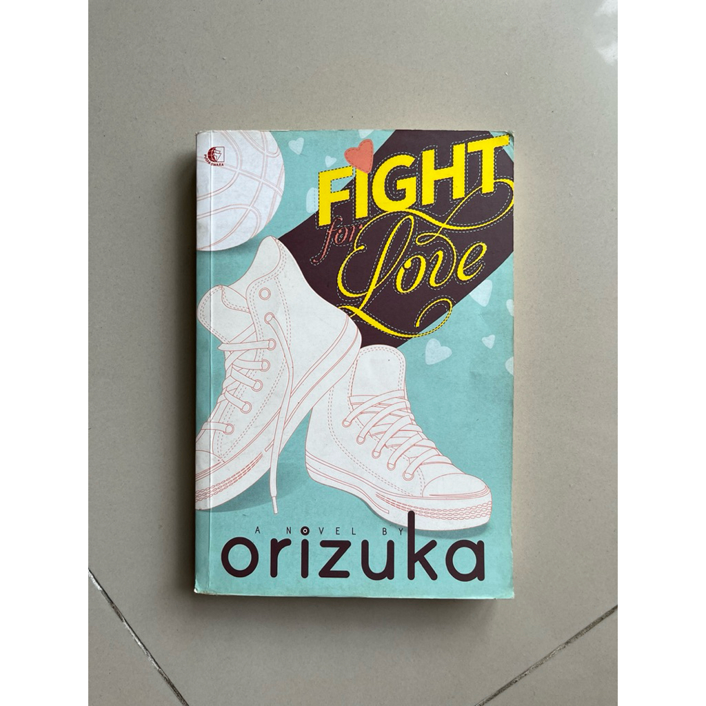 Preloved - Novel Fight for Love by Orizuka