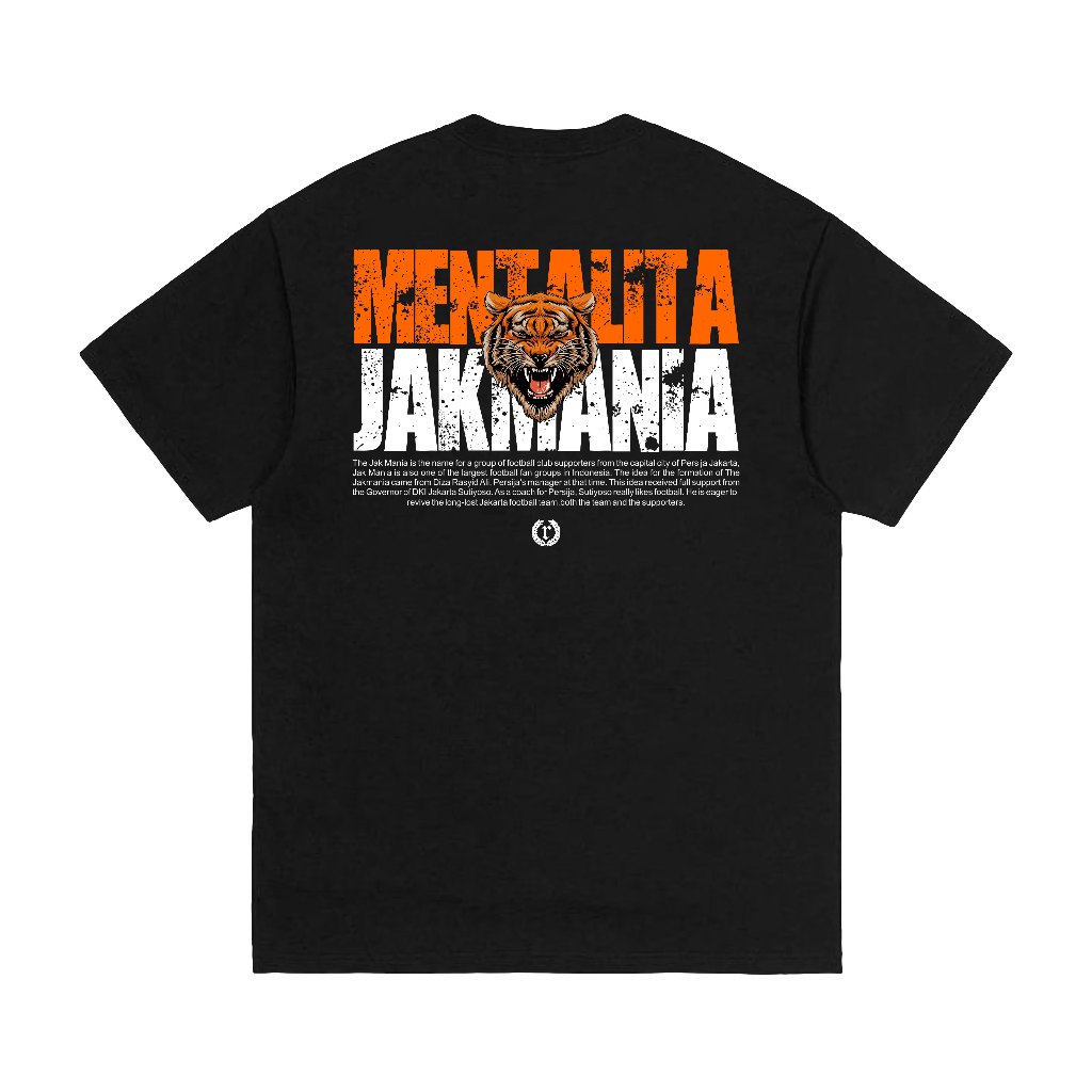 Kaos MENTALITA JAKMANIA | Jakmania